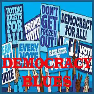 Picture for song 'Democracy Blues' by artist 'Freddy J'
