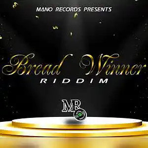 Picture for song 'Bread Winner Riddim' by artist 'Mano Records'