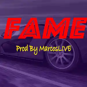 Picture for song 'Fame' by artist 'MarcosLIVE'