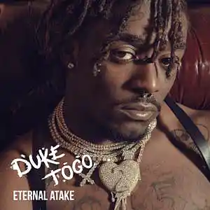 Picture for song 'ETERNAL ATAKE (BUY 2 GET 1 FREE)' by artist 'Duke Togo'