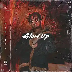 Picture for song 'Glow UP' by artist 'SIGHOST'
