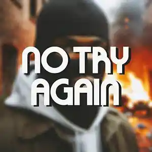 Picture for song 'No Try Again' by artist 'Mistah Blood'