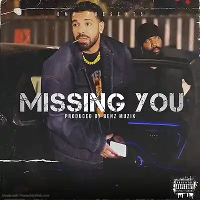Picture for song 'Missing You (Drake x R&B)' by artist 'BenzMuzik'