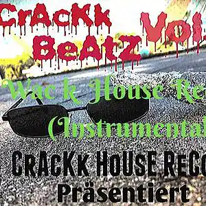 Picture for song 'MeKK-P - Wack House Records Instrumental' by artist 'CrAcKk HoUsE ReCoRdZ'