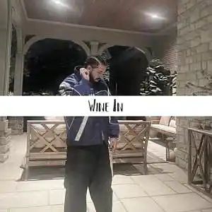 Picture for song 'Wine In (Drake Type Beat) - Devezin.com' by artist 'Devezin'
