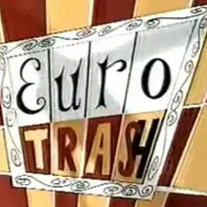 Picture for song 'Eurotrash Theme' by artist 'Previous Signs of Decay'