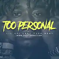 Picture for song 'Too Personal *Lil Uzi Vert* Co Prod. Bonafide' by artist 'The Siinergy'