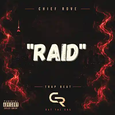 Picture for song 'Raid' by artist 'chief rove'