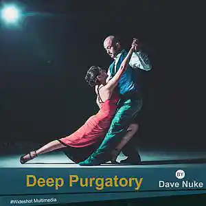 Picture for song 'Deep Purgatory (148 bpm)' by artist 'Dave Nuke'