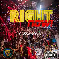 Picture for song 'Right Now by Cassanova' by artist 'JAGuar Nation Music Group'