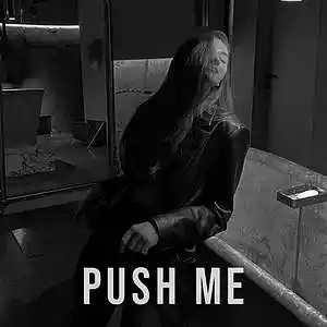 Picture for song 'Push Me' by artist 'Mowj'
