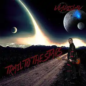 Picture for song 'Trail to the Stars' by artist 'Vladislav Bahamut'
