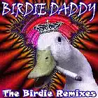 Picture for song 'Outro (The Mechanical End)' by artist 'Birdie Daddy'