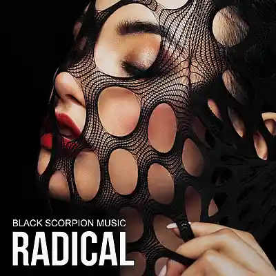 Picture for song 'Radical' by artist 'Black Scorpion Music'