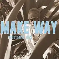 Picture for song 'Make way *SOLD*' by artist 'Daily Ites'