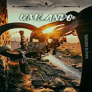 Picture for song 'J.M.Jae - Umlando' by artist 'J.M.Jae.SA'