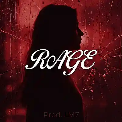 Picture for song 'Rage' by artist 'LM7'