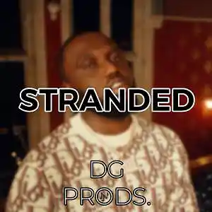 Picture for song 'DRILL - Stranded' by artist 'ProdByDGProductions'