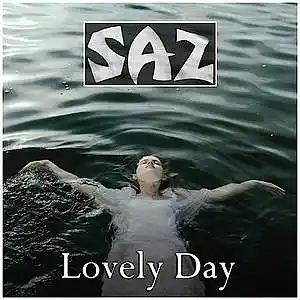 Picture for song 'SAZ - Lovely Day' by artist 'SAZ (Rock Band)'