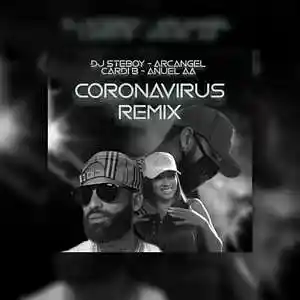 Picture for song 'DJ Steboy - Coronavirus Remix' by artist 'DJ Steboy'