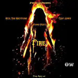Picture for song 'Fire w/Komo Beatz & Cory Jones' by artist 'Xcel Tha Xacutiona'