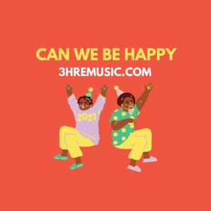 Picture for song 'CAN WE BE HAPPY (Pharrell Type Beat)' by artist '3HRE MUSIC'