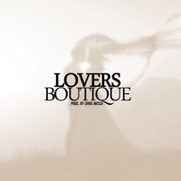 Picture for song 'Lovers Boutique - (Prod By Chris Mecca) 66 BPM ' by artist 'CHRiS MECCA'