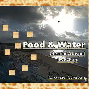 Picture for song 'Food & Water' by artist 'Lauren Lindsay Dj Empath'