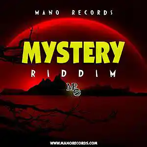 Picture for song 'Mystery Riddim' by artist 'Mano Records'