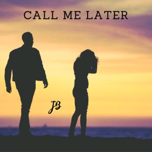 Picture for song 'Call me Later' by artist 'realjuicybeats'