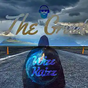 Picture for song 'The Grind' by artist 'Wize Kaizz'