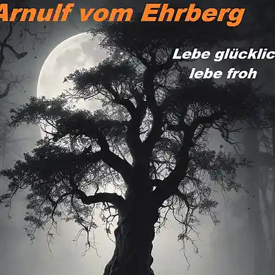 Picture for song '12 Arnulf vom Ehrberg - Es scheint der Mond' by artist 'Arnulf vom Ehrberg ( KI ) Project'