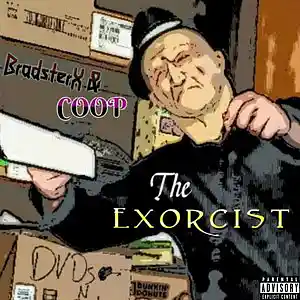 Picture for song 'Coop - Exorcist (Prod. D-Low Beats)' by artist 'BradsterX316'
