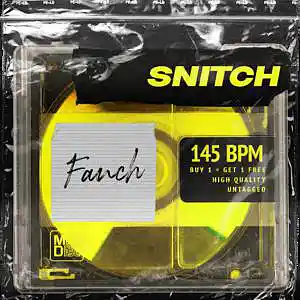 Picture for song 'Snitch - (BUY 1 GET 1 FREE)' by artist 'Fanch'
