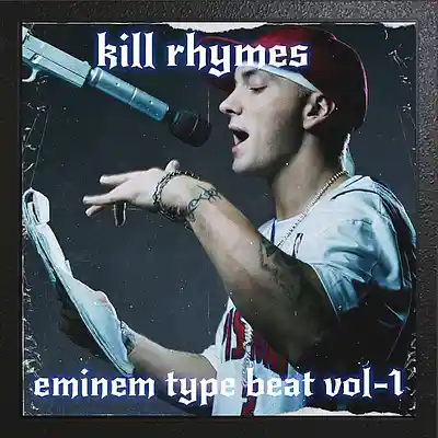Picture for song 'EMINEM TYPE BEAT VOL 1 - KILL RHYMES' by artist 'N1PROOF BEATS'