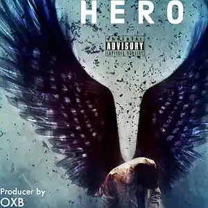 Picture for song 'HERO' by artist 'OXB'