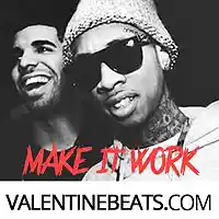Picture for song '*Hard* Make It Work (Free D/L)' by artist 'Valentine Beatz'