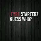 Picture for song 'Guess Who? (Instrumental)' by artist 'Fyre Starterz'