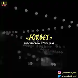 Picture for song 'Forget' by artist 'Homiebeat'