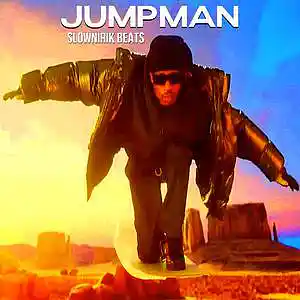 Picture for song 'Jumpman' by artist 'Slownirik'