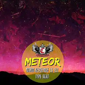 Picture for song 'METEOR (Nahdi Newsense LG Izz type beat)' by artist 'Chorderline'