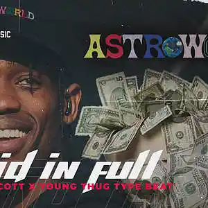 Picture for song 'Paid In Full (Travis Scott x Lil Uzi Vert Type)' by artist 'JayUrbanMusic'