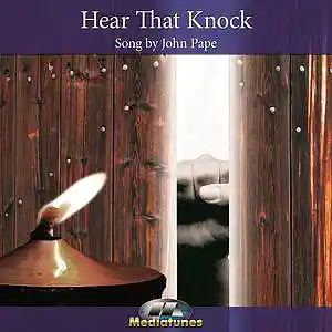 Picture for song 'Hear That Knock' by artist 'John Pape'