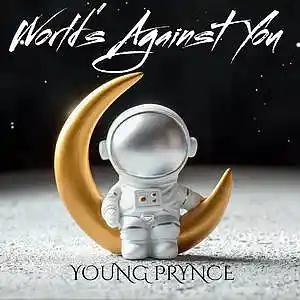 Picture for song 'WORLDS AGAINST YOU (PROD. LEXI BEATS)' by artist 'Young Prynce'