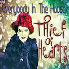 Picture for song 'Thief Of Hearts (Edit)' by artist 'Everybody In The House'