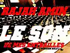 Picture for song 'Le son de mes entrailles - Rajah Amin - Sans rmiss' by artist 'Rajah Amin'