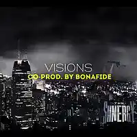 Picture for song 'Visions *Hip Hop* Co Prod by Bonafide' by artist 'The Siinergy'