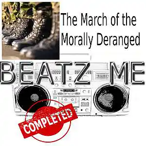 Picture for song 'The March of the Morally Deranged' by artist 'Cam7Song'