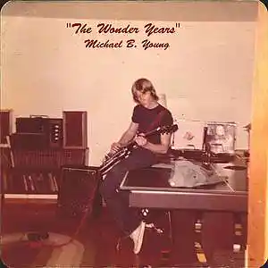Picture for song 'The Wonder Years' by artist 'Michael B. Young'