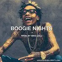 Picture for song 'Wiz Khalifa // Boogie Nights ' by artist 'Mike Lolli Beats'